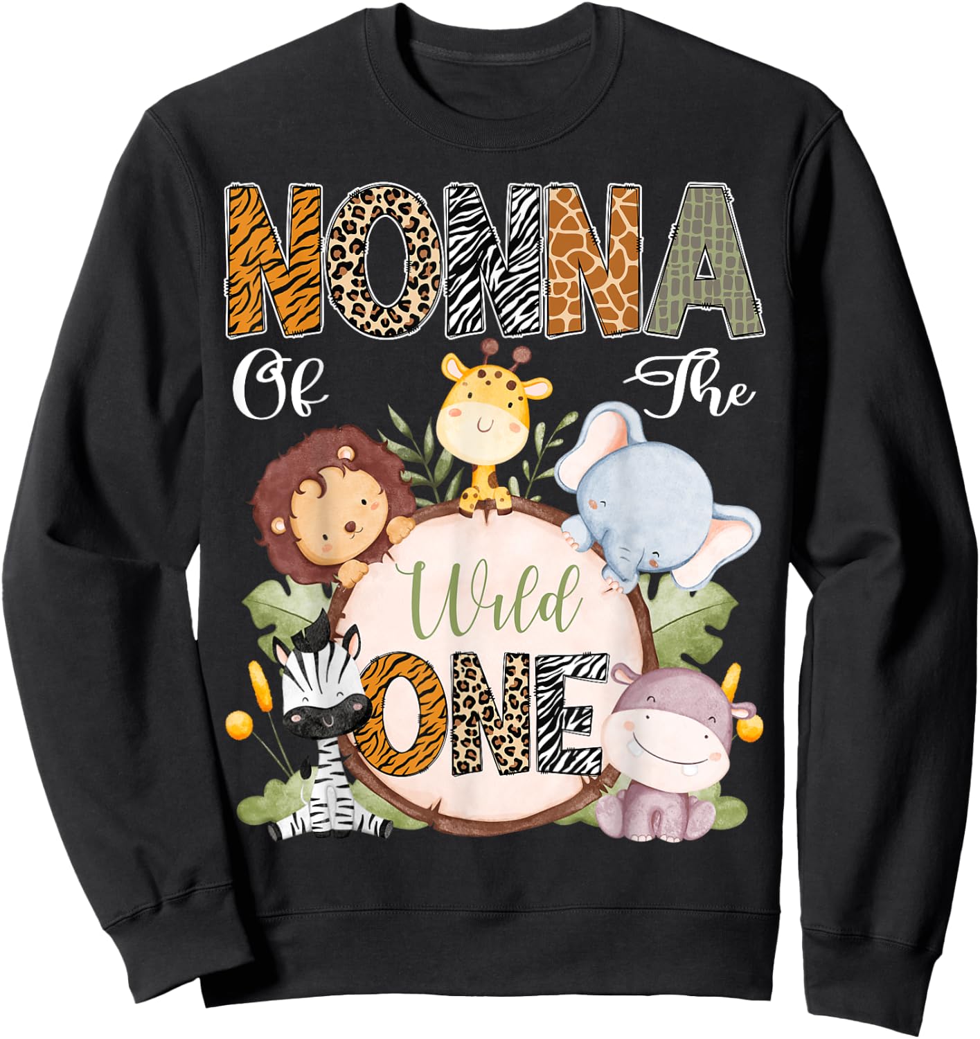 Nonna Of The Wild One 1St Birthday Safari Woodland Sweatshirt - Sweatshirt | Black