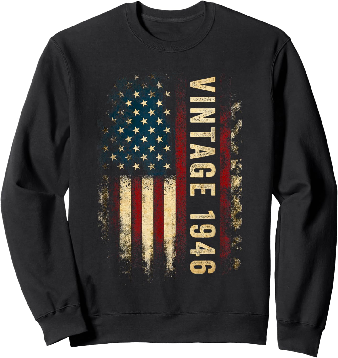 Vintage Made In 1946 American Flag 80th Birthday Gifts Men Sweatshirt - Sweatshirt | Black