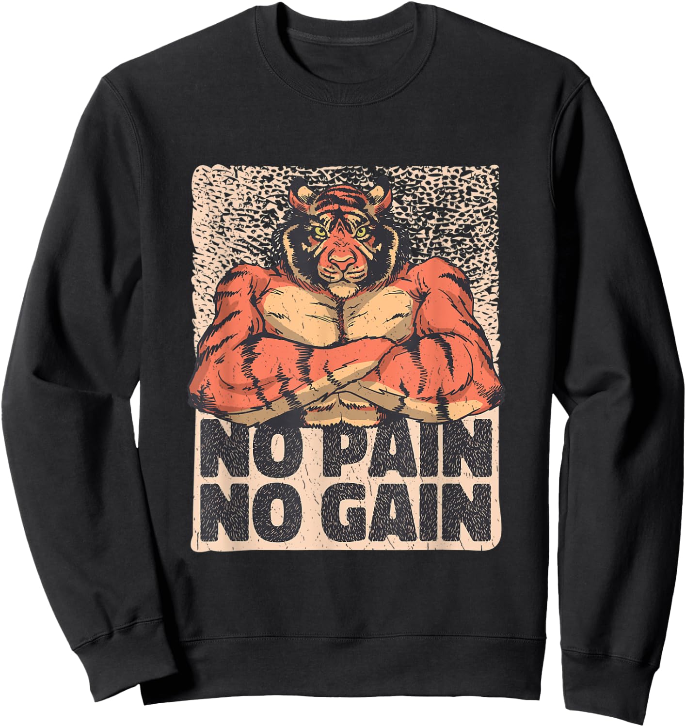 Tiger Weightlifting and Bodybuilding - No Pain No Gain Sweatshirt - Sweatshirt | Black