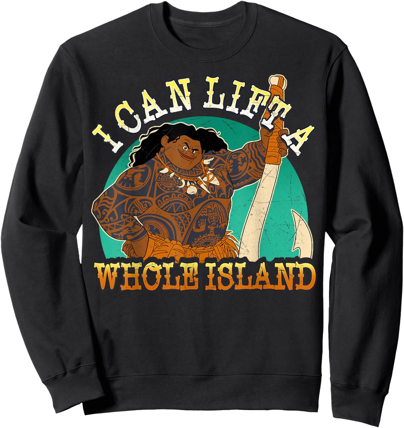 Disney Moana Maui I Can Lift A Whole Island Graphic Sweatshirt - Sweatshirt | Black