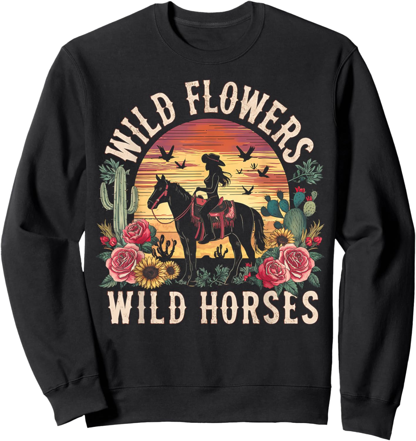 Retro Southern Sunset Cowgirl Wild Flowers Wild Horses Sweatshirt - Sweatshirt | Black