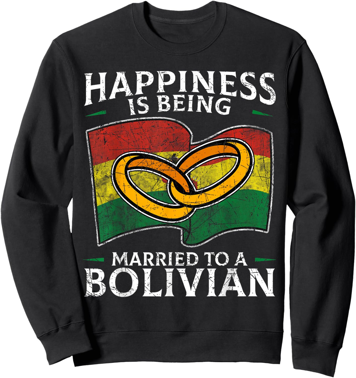 Bolivian Marriage Bolivian Married Flag Wedded Culture Sweatshirt - Sweatshirt | Black