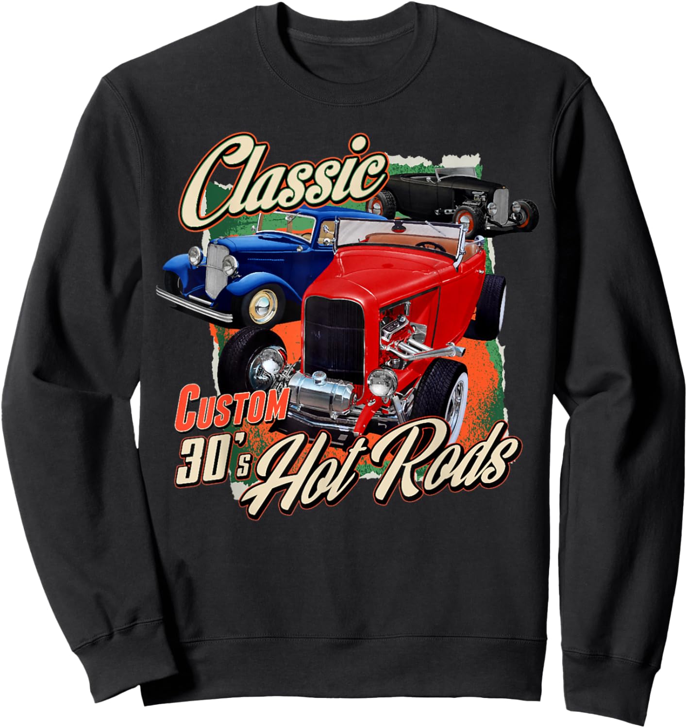 1930 30s T-Bucket Hot Rod Classic Car Sweatshirt - Sweatshirt | Black
