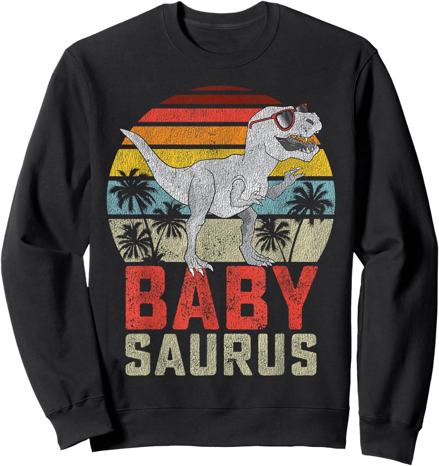 Babysaurus T Rex Dinosaur Baby Saurus Family Matching Sweatshirt - Sweatshirt | Black