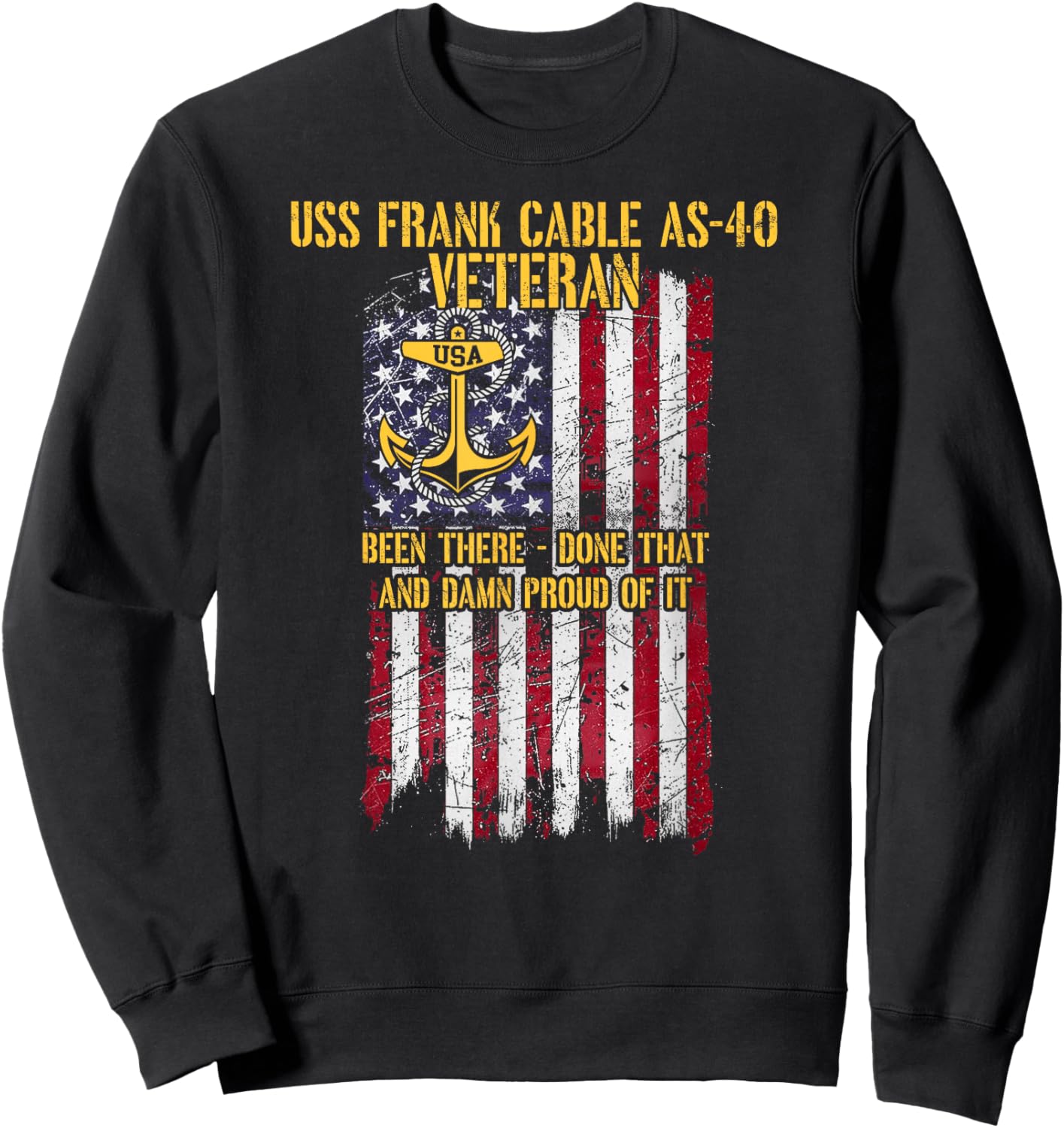 USS Frank Cable AS-40 Submarine Tender Proud Veteran Sweatshirt - Sweatshirt | Black