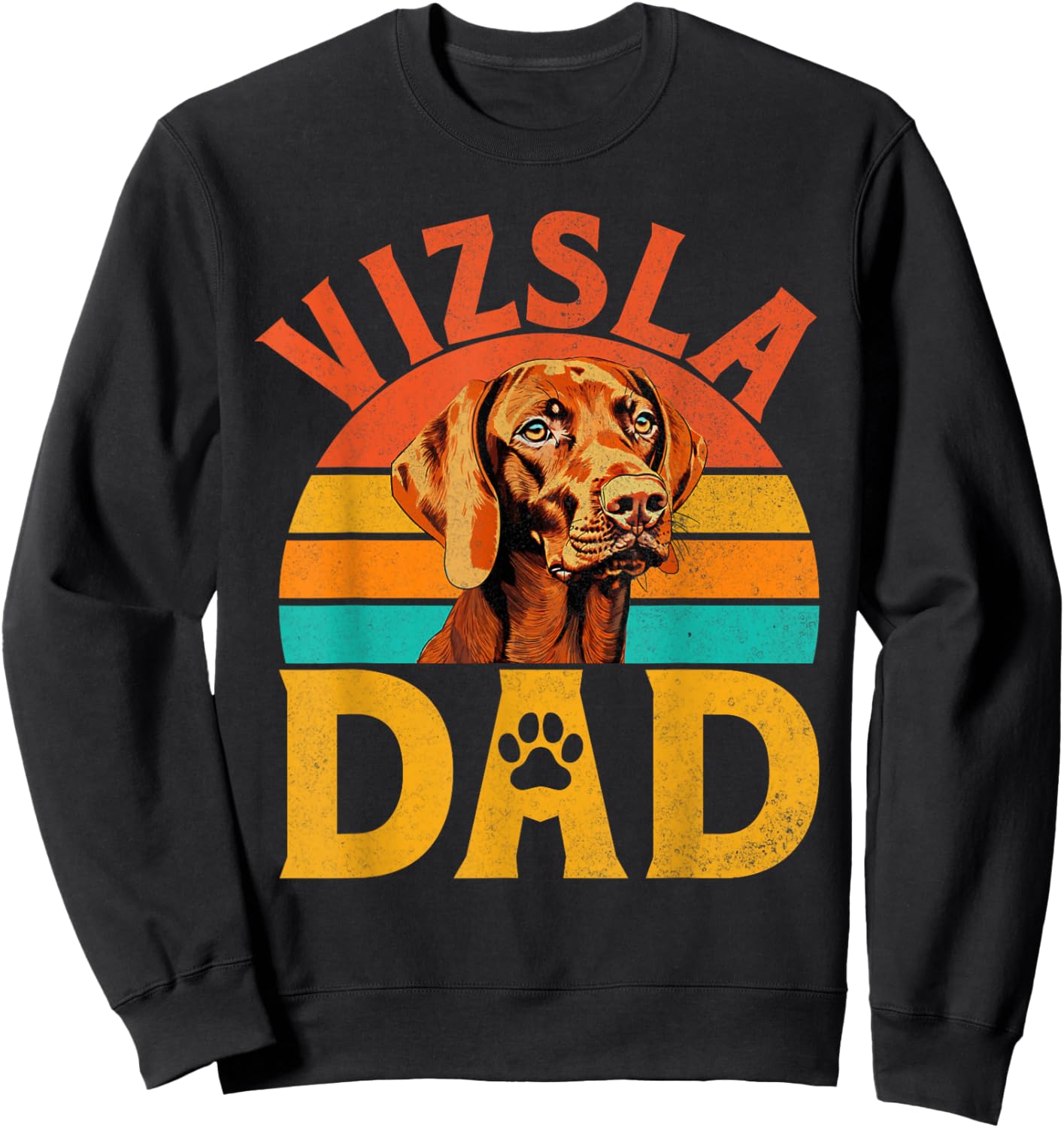 Vizsla Dad Vizsla Sweatshirt - Sweatshirt | Black