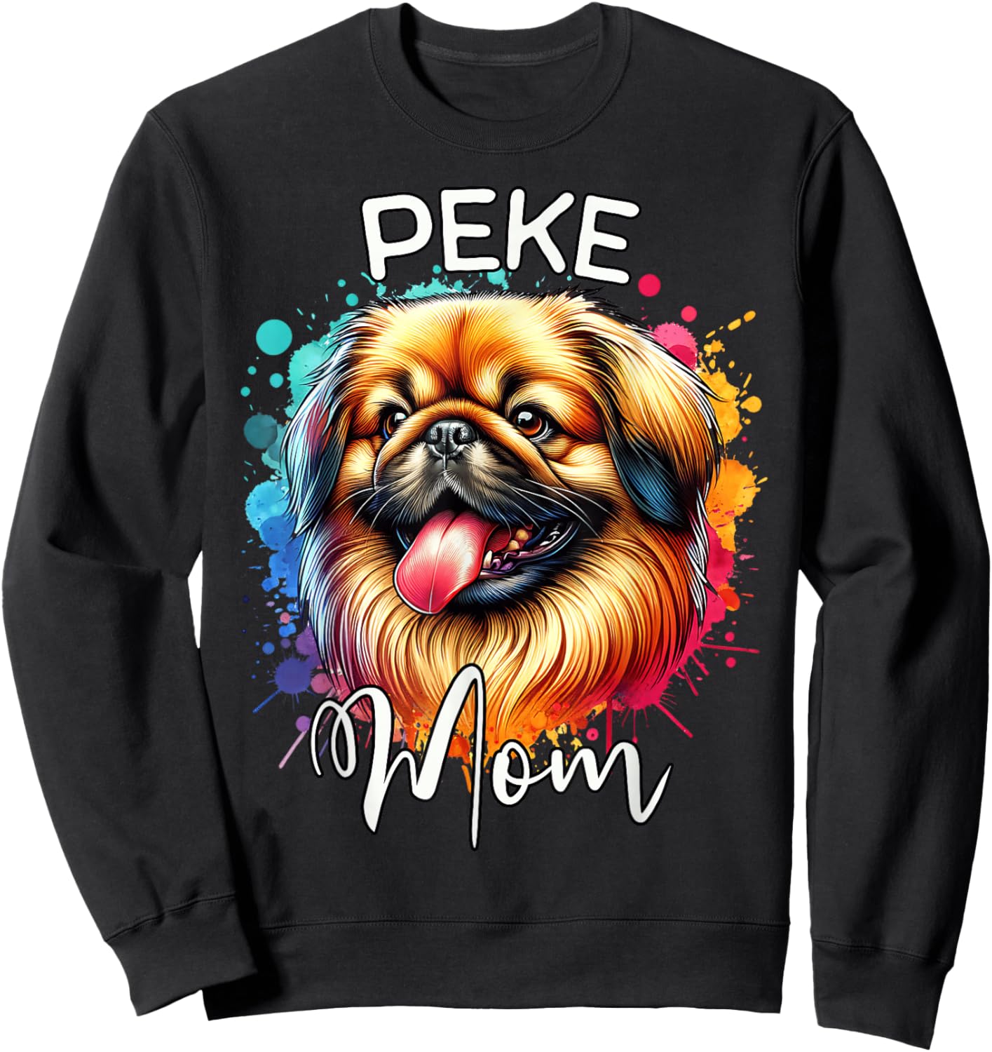 Pekingese Mom Dog Mom Pekingese Sweatshirt - Sweatshirt | Black