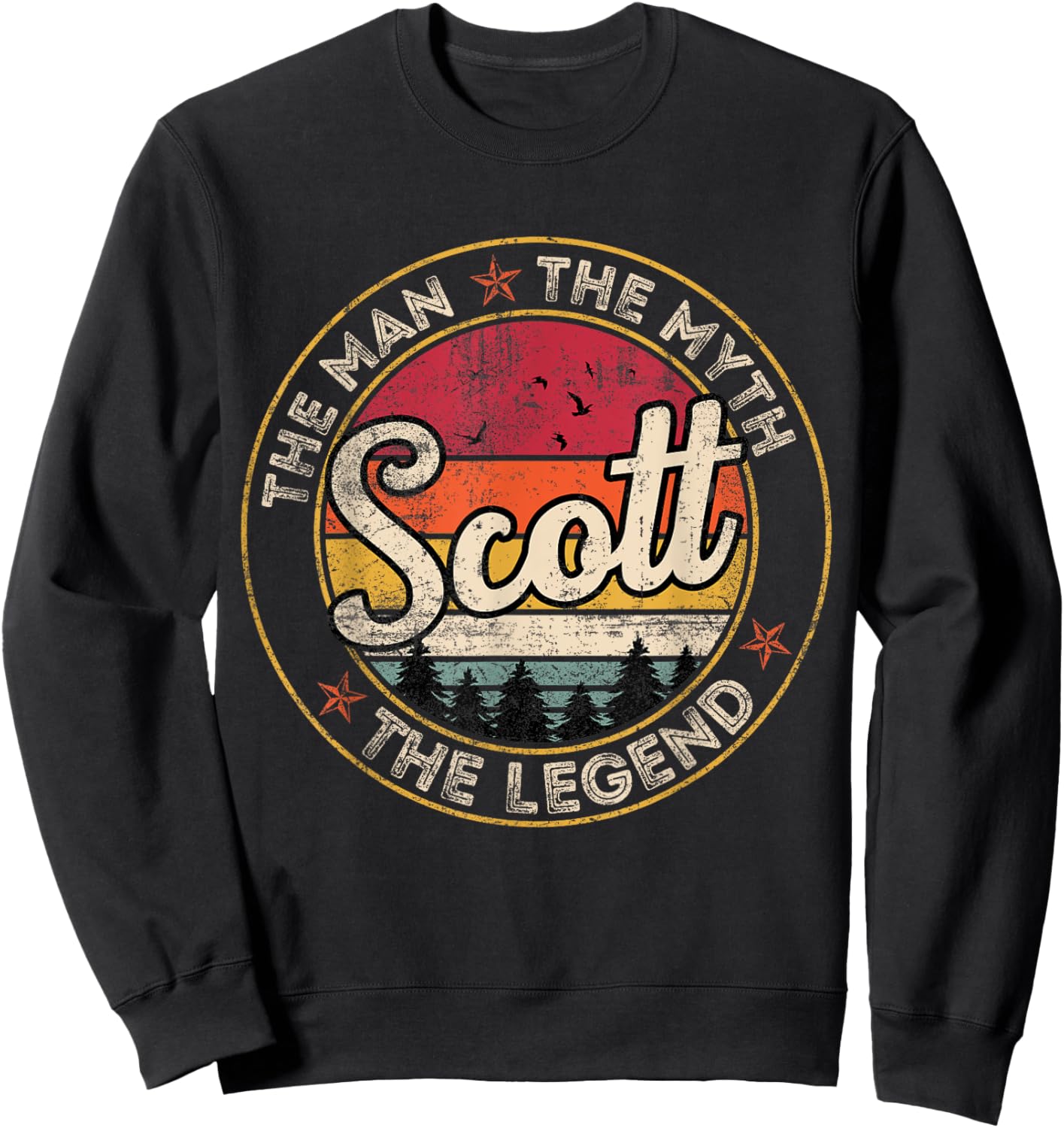 Scott The Man The Myth The Legend Personalized Name Sweatshirt - Sweatshirt | Black