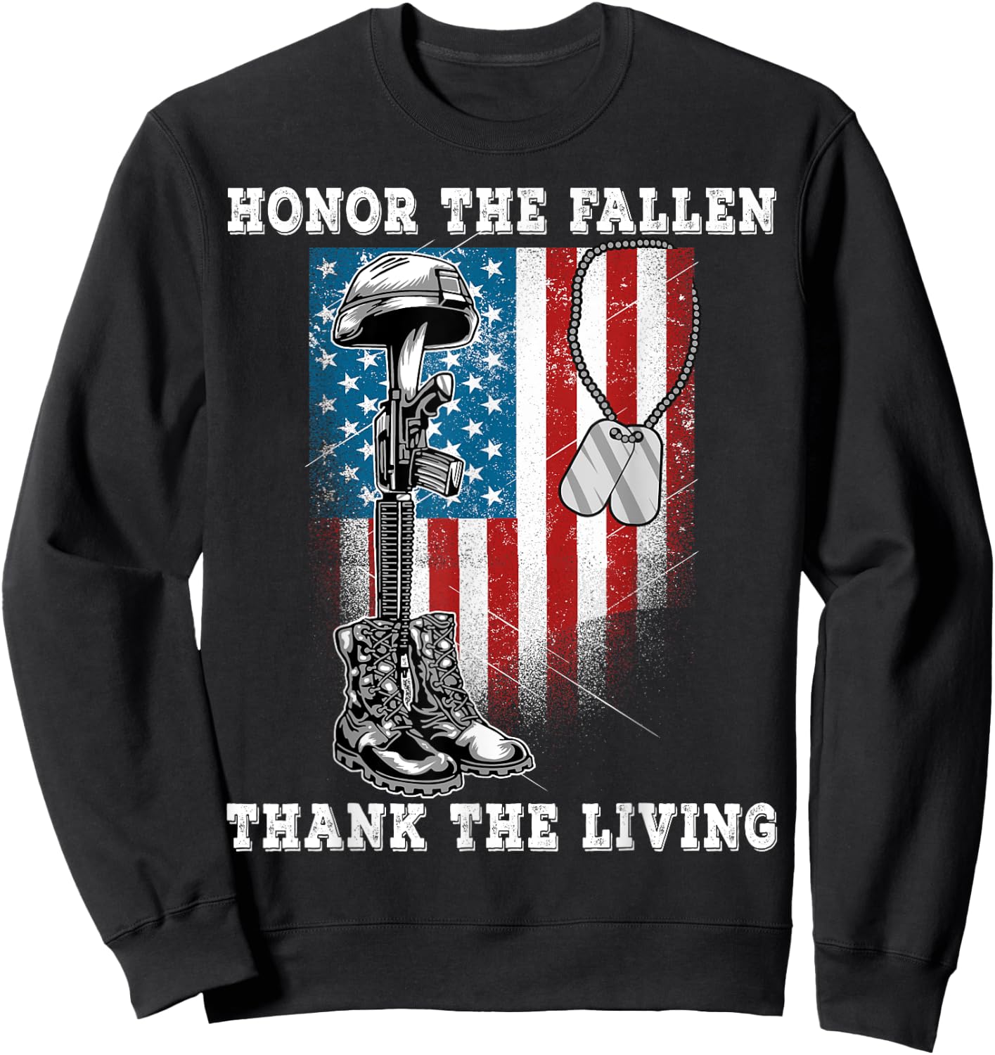Distressed Memorial Day Honor The Fallen Thank The Living Sweatshirt - Sweatshirt | Black