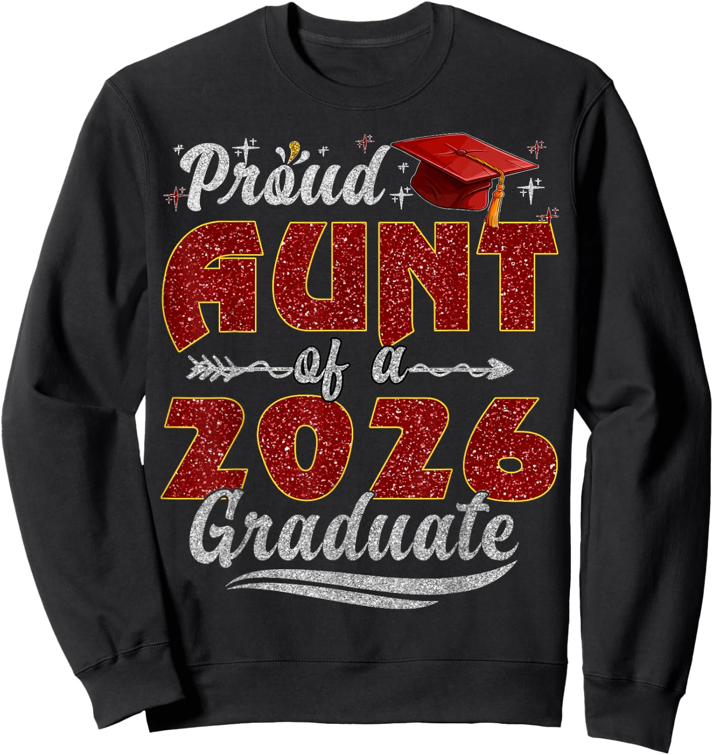 Proud Aunt of a Class of 2026 Graduate Senior Graduation Sweatshirt - Sweatshirt | Black