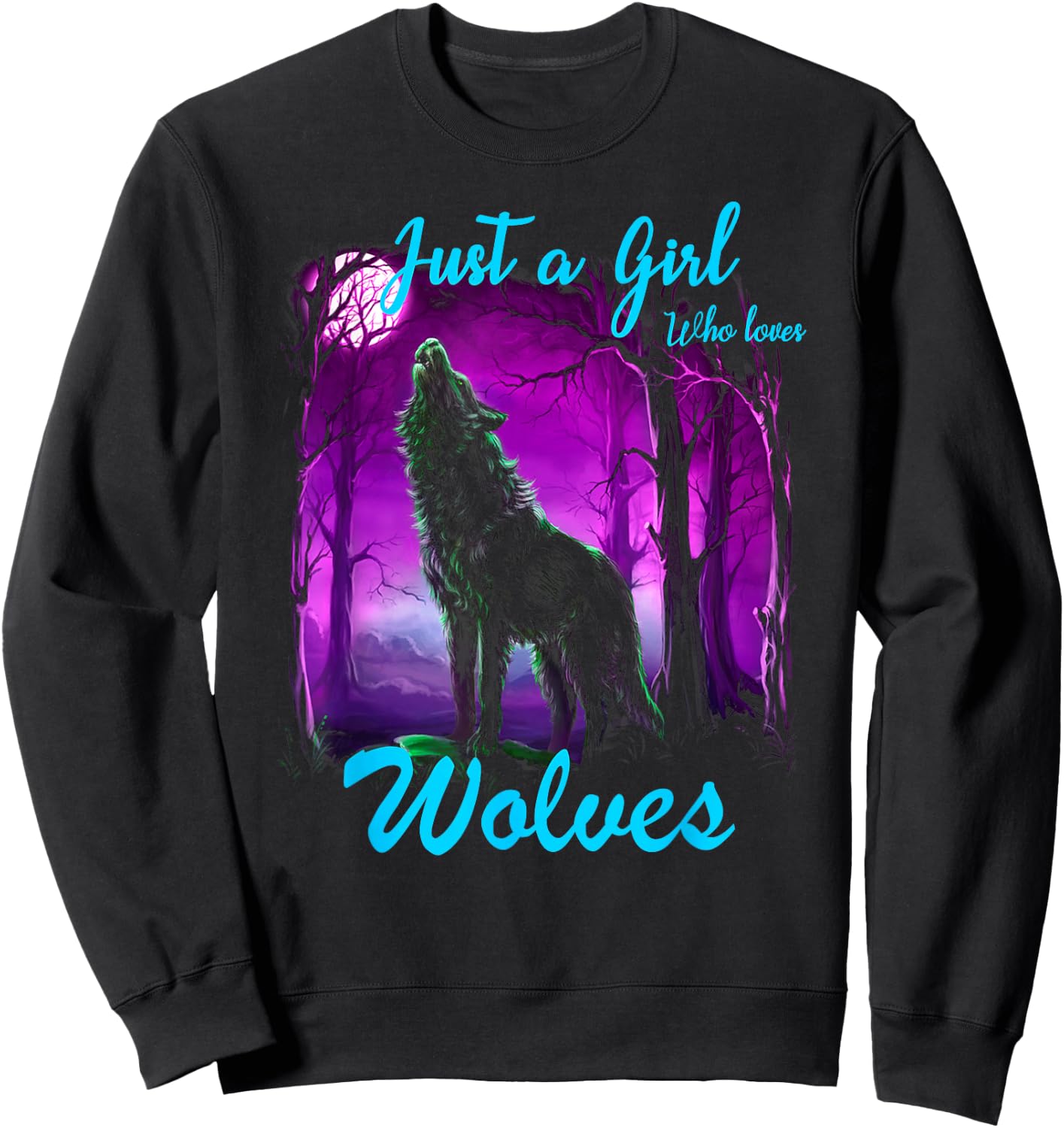 Just a Girl Who Loves wolves - Wolf for Girls Women Sweatshirt - Sweatshirt | Black