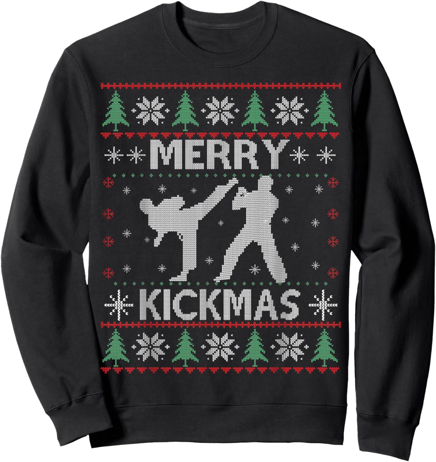 Merry Kickmas Taekwondo Christmas Ugly Sweater Xmas Funny Sweatshirt - Sweatshirt | Black