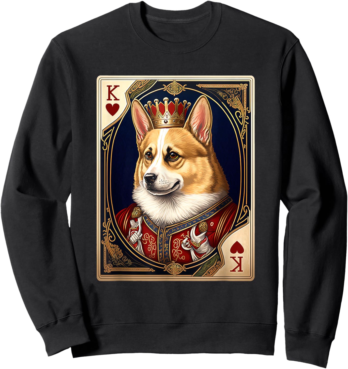 Royal Corgi King of Hearts Playing Card Dog Lover Sweatshirt - Sweatshirt | Black