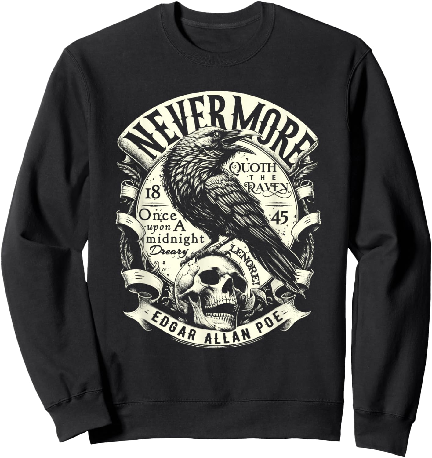 Edgar Allan Poe Nevermore Quoth The Raven Sweatshirt - Sweatshirt | Black