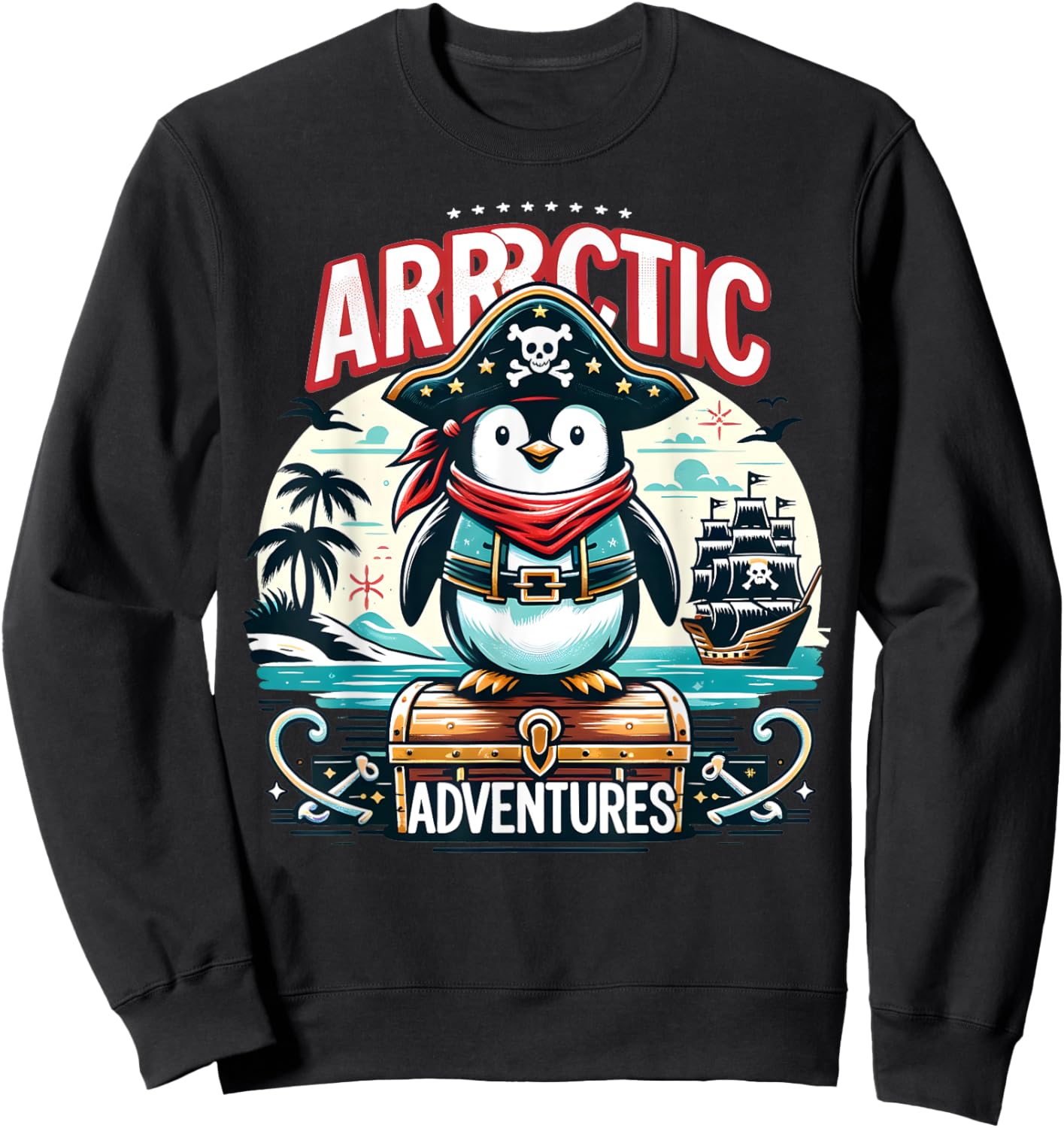 Arrrctic Adventures Pirate Penguin Treasure Quest Pun Sweatshirt - Sweatshirt | Black