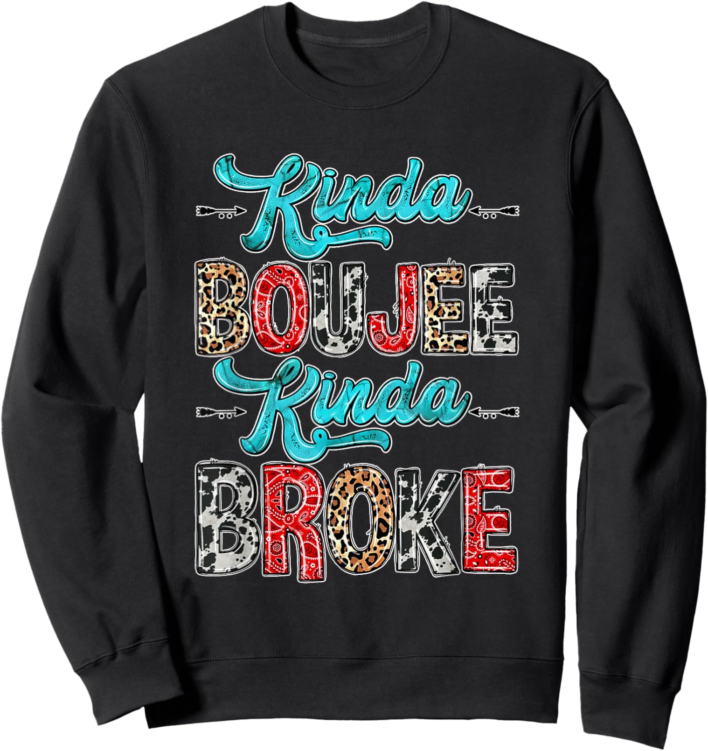 Leopard Kinda Boujee Kinda Broke Sunflowers Western Boujee Sweatshirt - Sweatshirt | Black
