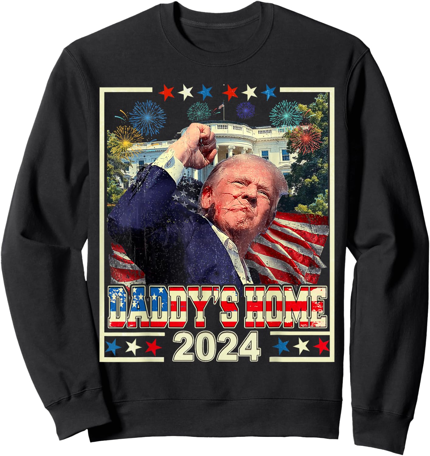 Trump 2024 Take America Back Daddy's Home Trump Pink 2024 Sweatshirt - Sweatshirt | Black