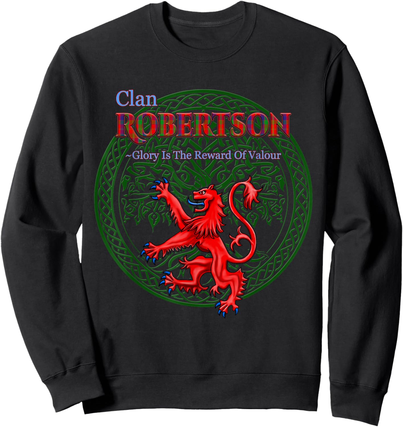 Robertson Scottish Clan Pride Family Motto Sweatshirt - Sweatshirt | Black
