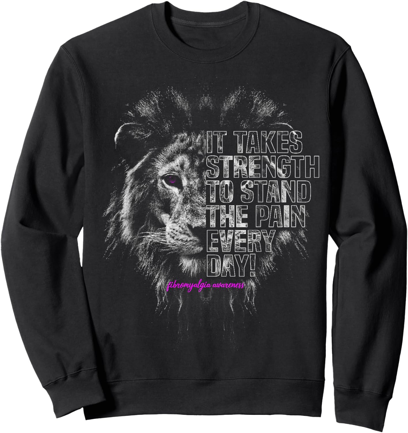 Fibromyalgia Awareness | Strong Lion Sweatshirt - Sweatshirt | Black