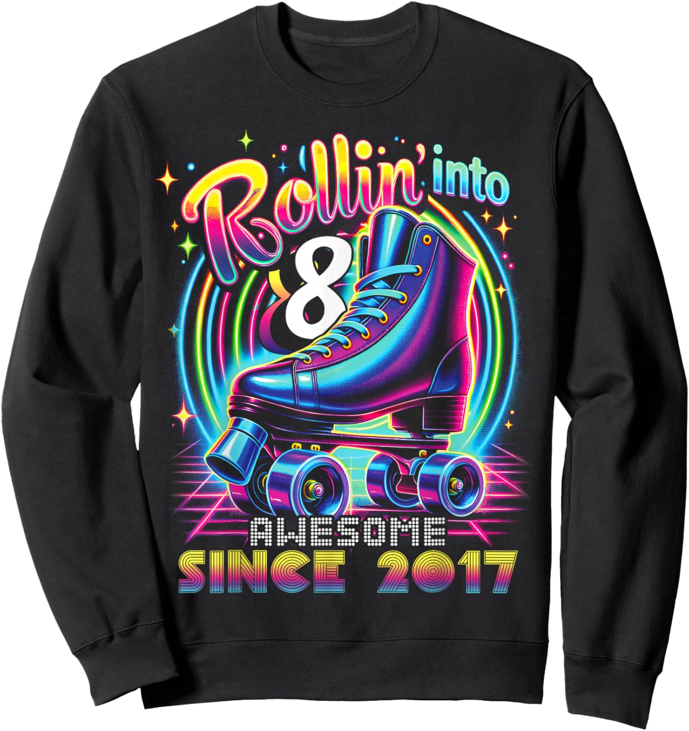 Birthday Roller Skating 8th Girls Rollin into 8 Skate Party Sweatshirt - Sweatshirt | Black