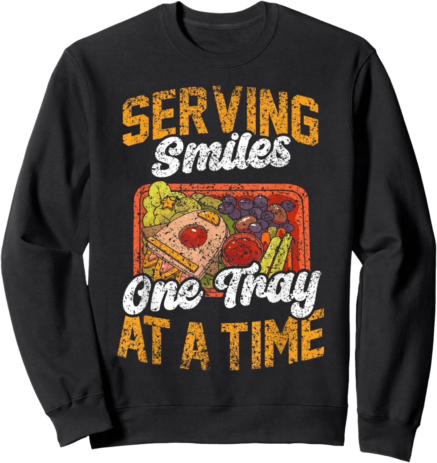 Serving Smiles One Tray At A Time Ladies Cafeteria Worker Sweatshirt - Sweatshirt | Black