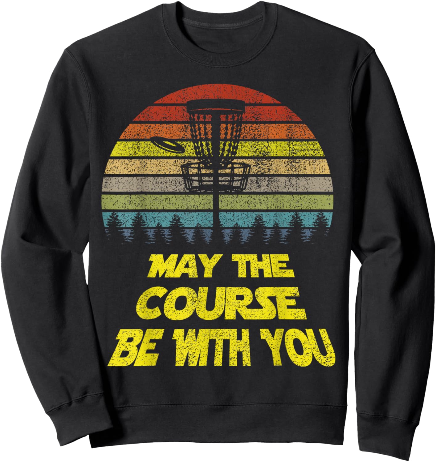 Golf May The Course Be With You Frisbe Retro Slogan Sweatshirt - Sweatshirt | Black