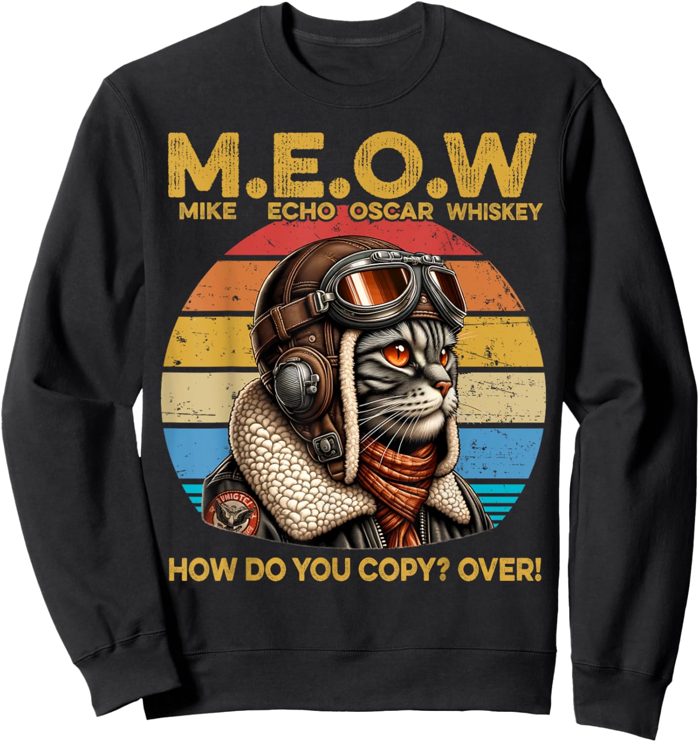 Mike Echo Oscar Whisky How Do You Copy Over Cat Vintage Women Kids Sweatshirt - Sweatshirt | Black