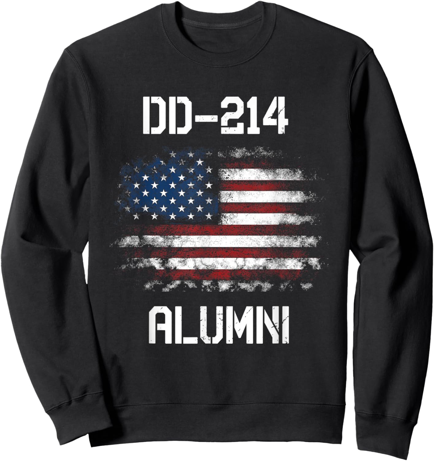DD-214 Alumni USA Flag Military Service Veteran Soldiers Men Sweatshirt - Sweatshirt | Black