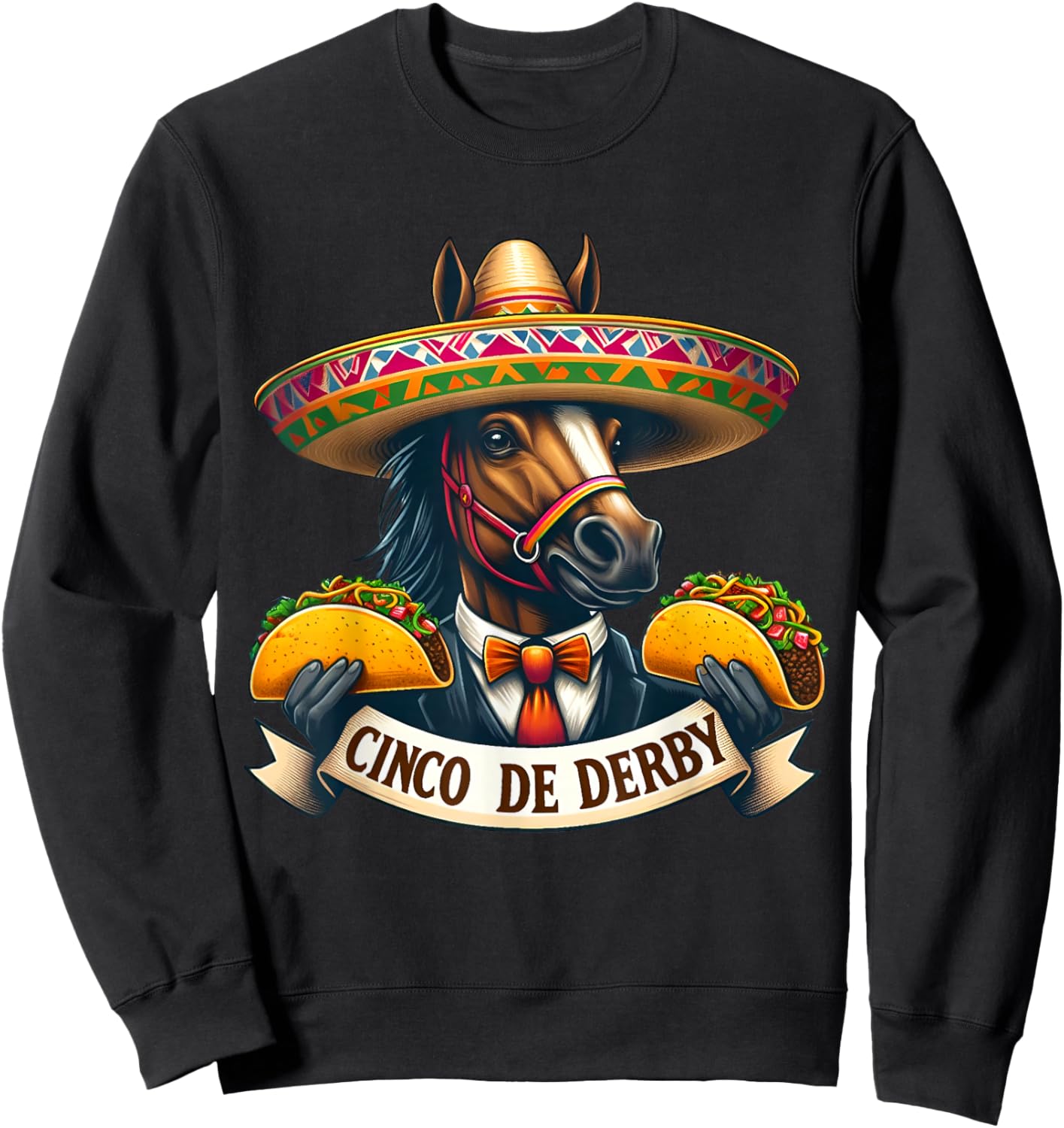 Funny Taco Horse Racing Vintage Cinco De Derby Horse Sweatshirt - Sweatshirt | Black