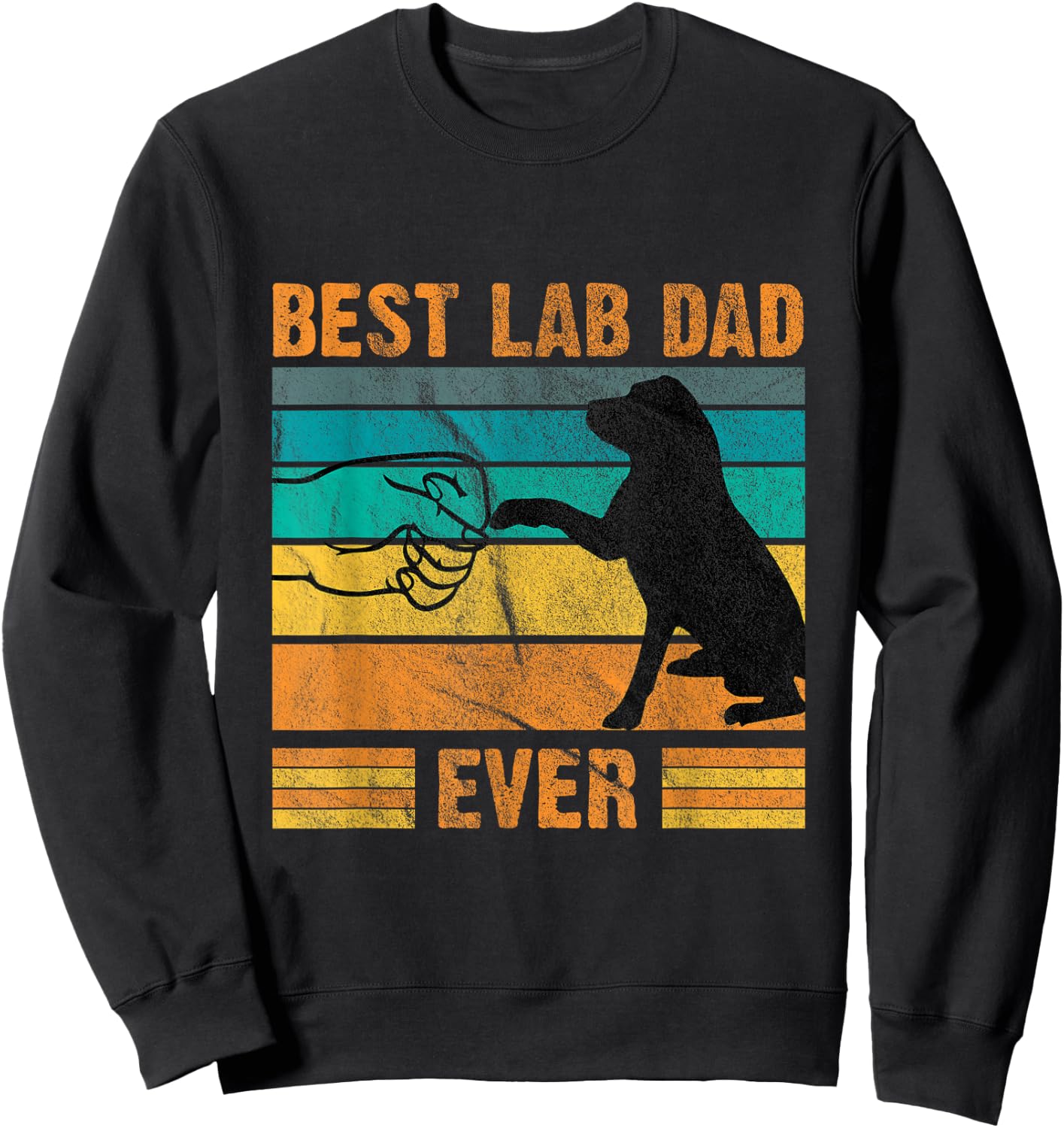 Best Lab Dad Ever Dog Lover Father's Day Gift Sweatshirt - Sweatshirt | Black