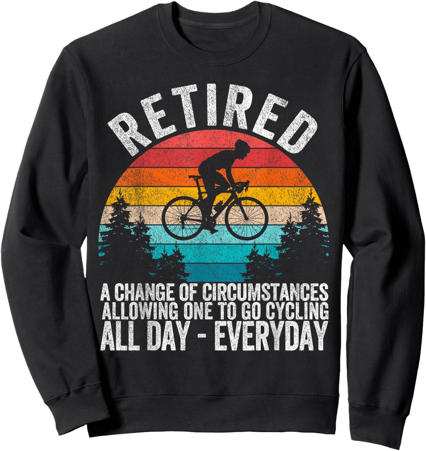 Funny Retired Definition Bicycle Cycling Cyclist Retirement Sweatshirt - Sweatshirt | Black