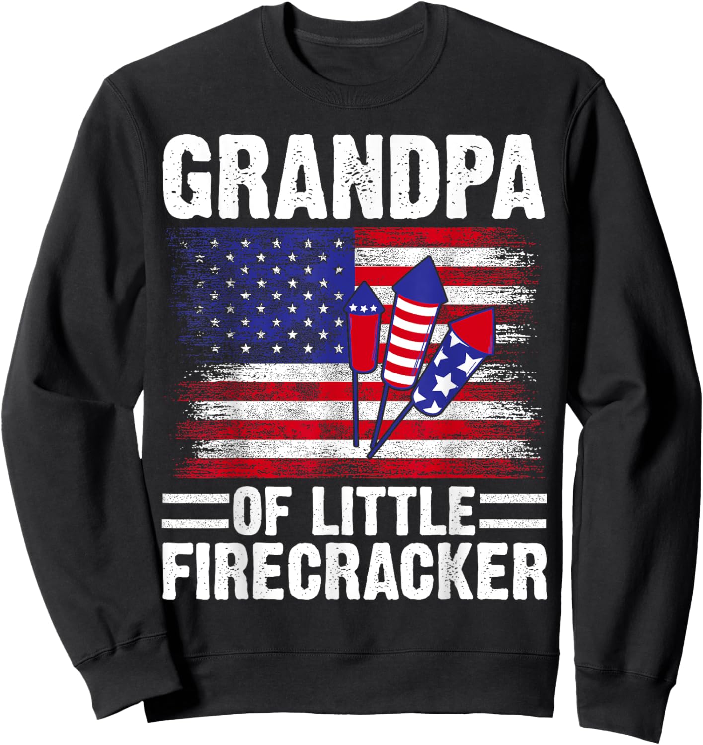 Grandpa of the little Firecracker 4th of July Grandfather Sweatshirt - Sweatshirt | Black