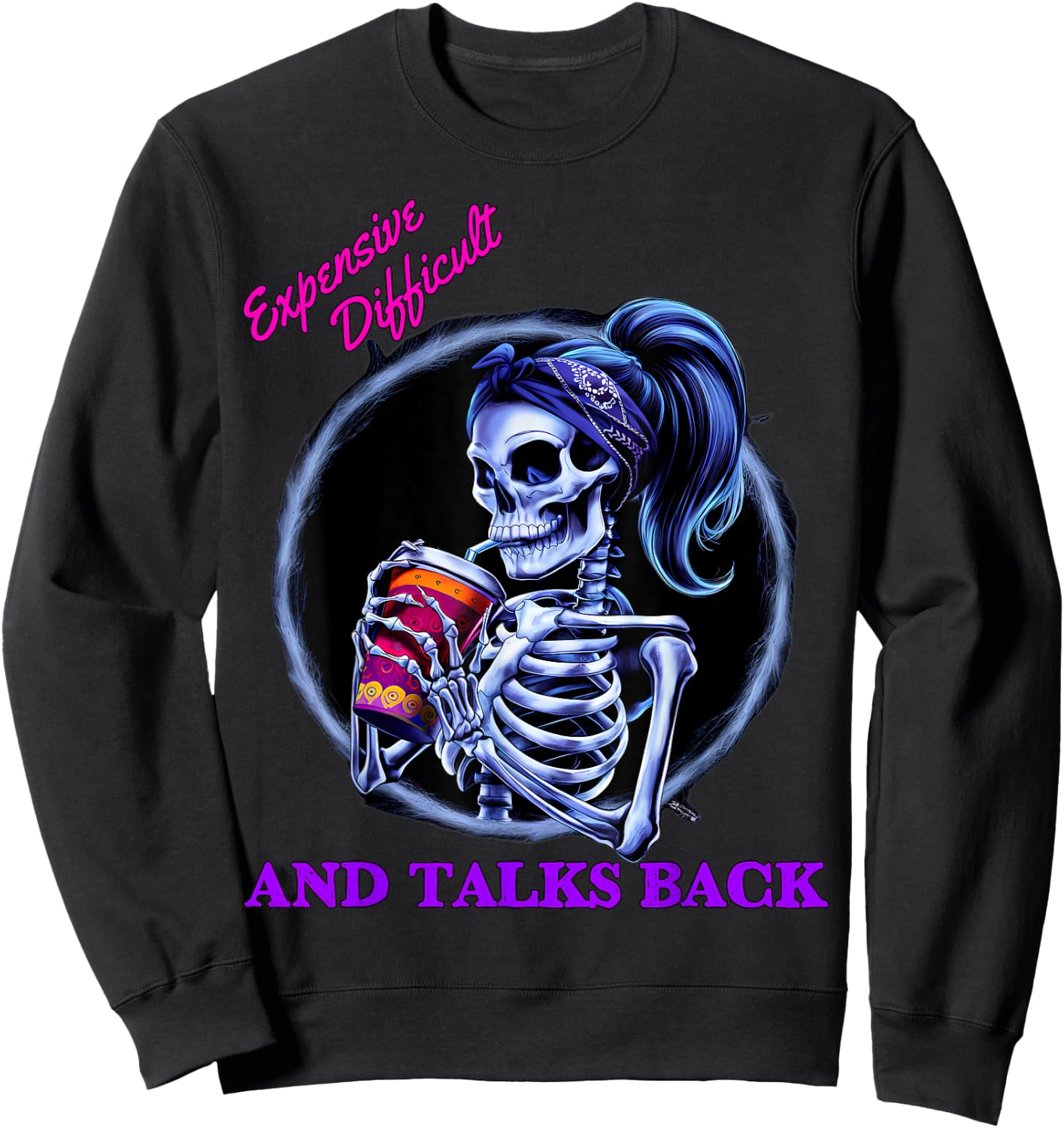 Expensive Difficult And Talks Back Halloween Mama Skeleton Sweatshirt - Sweatshirt | Black