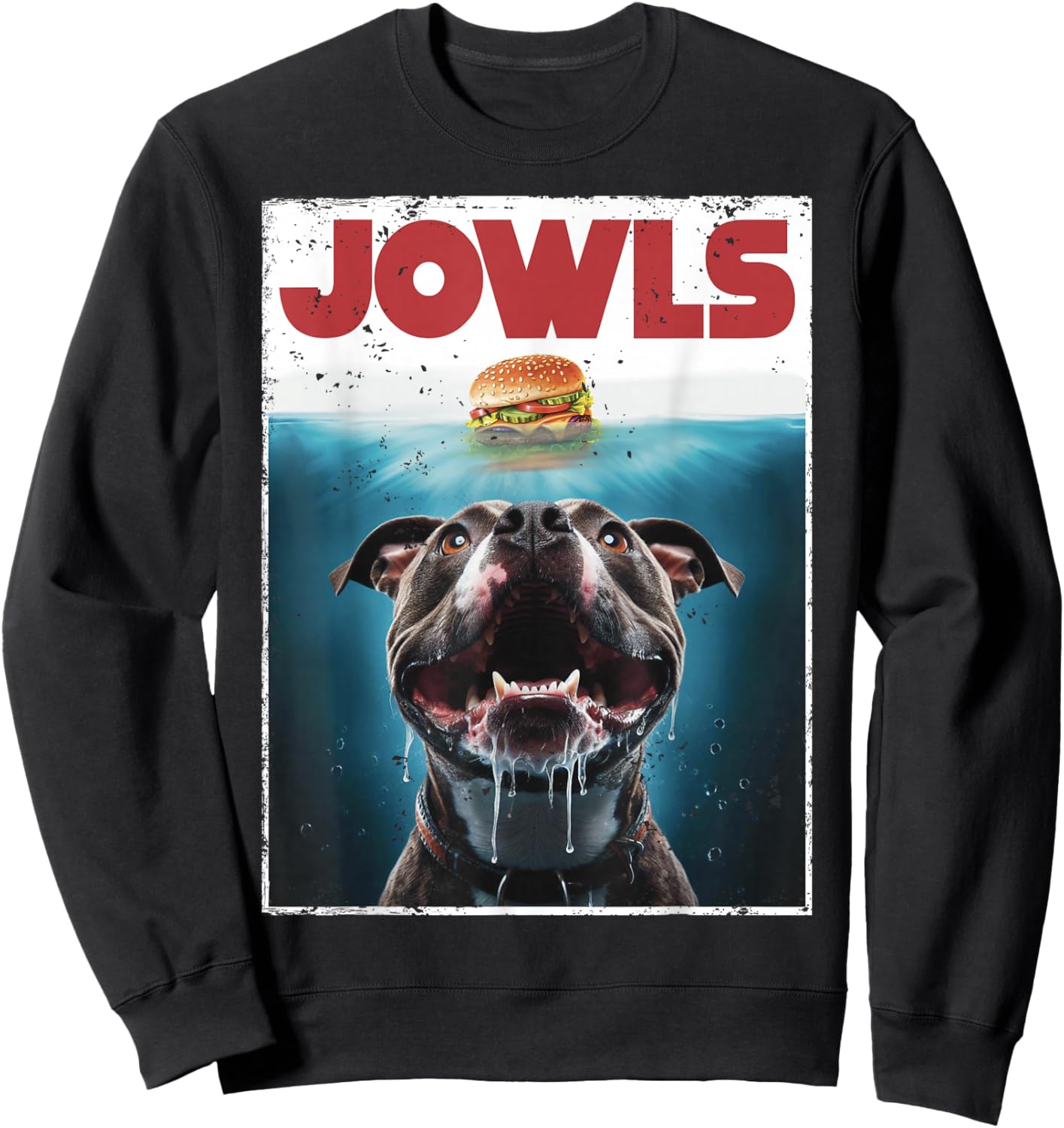 Funny Pittie Pitbull Pit Bull Jowls Burger, Bully Dog Mom Sweatshirt - Sweatshirt | Black