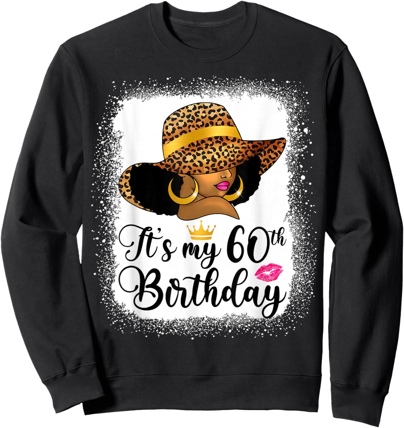African American Woman It's My 60th Birthday Black Queen Sweatshirt - Sweatshirt | Black