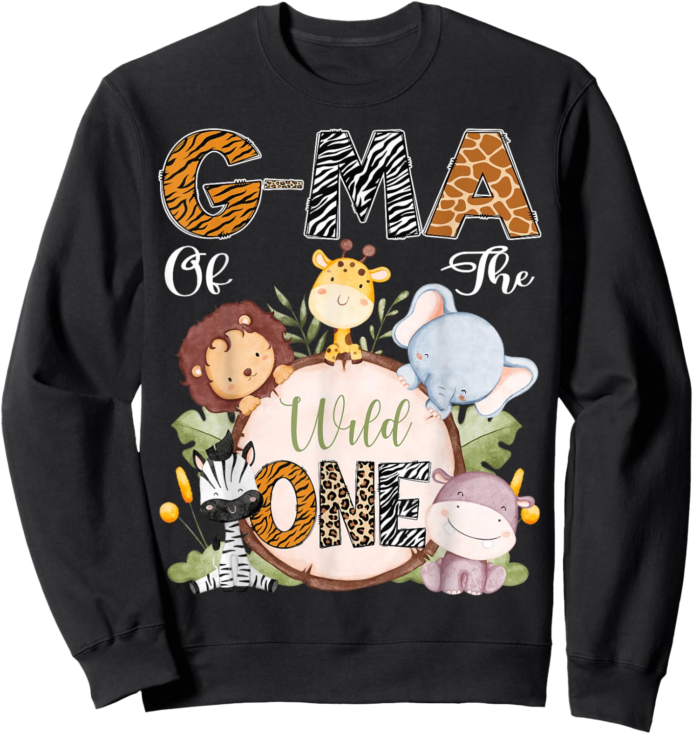 G-Ma Of The Wild One 1St Birthday Safari Woodland Sweatshirt - Sweatshirt | Black