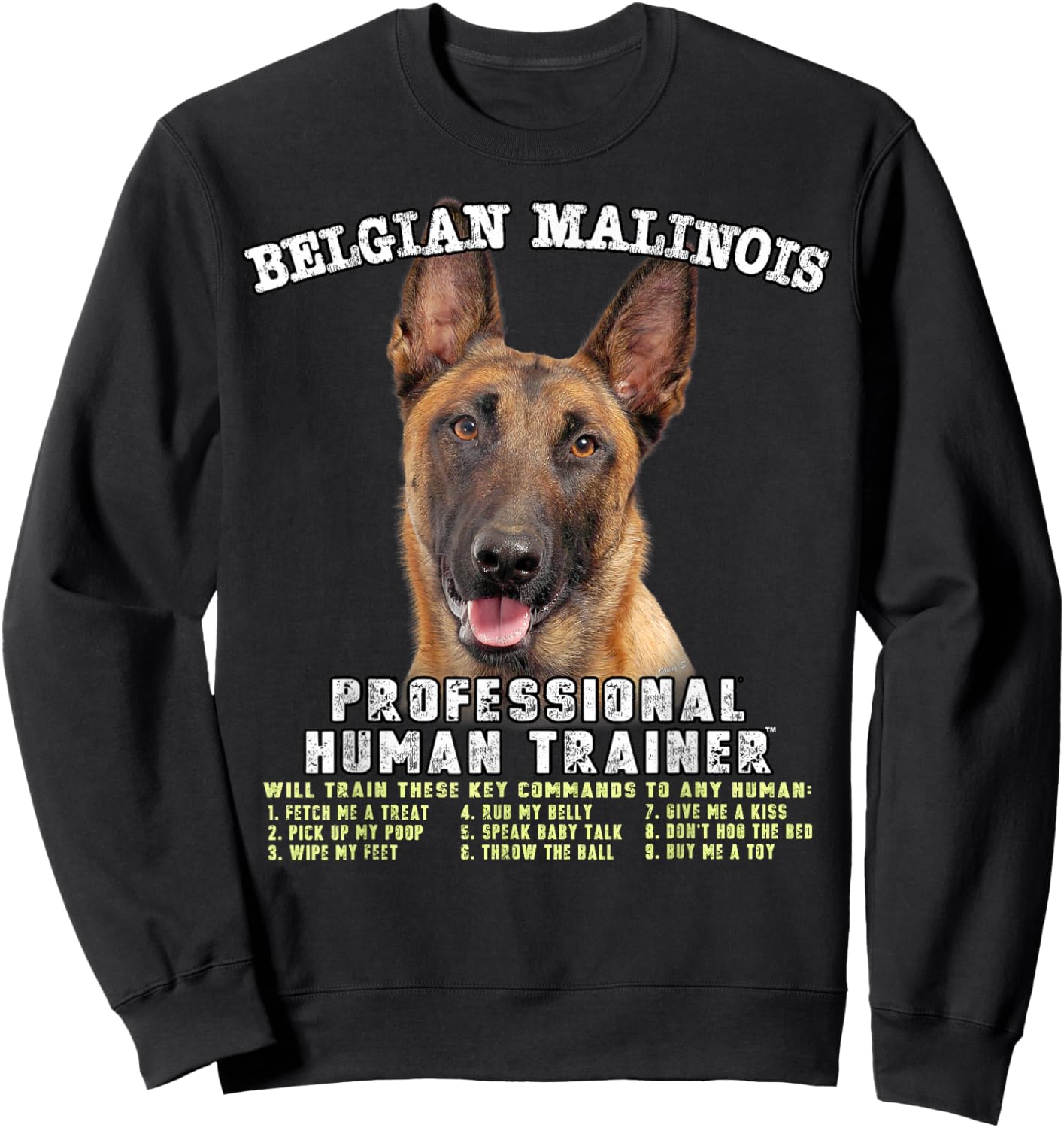 Belgian Malinois Dog Professional Human Trainer Sweatshirt - Sweatshirt | Black