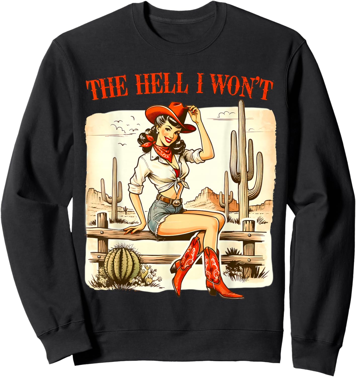 Retro Vintage Cowgirl The Hell I Won't Sweatshirt - Sweatshirt | Black