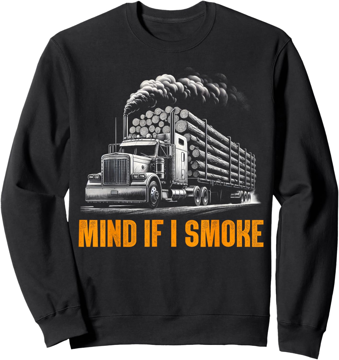Funny Logging Trucker Gifts Logging Trucker Log Truck Driver Sweatshirt - Sweatshirt | Black