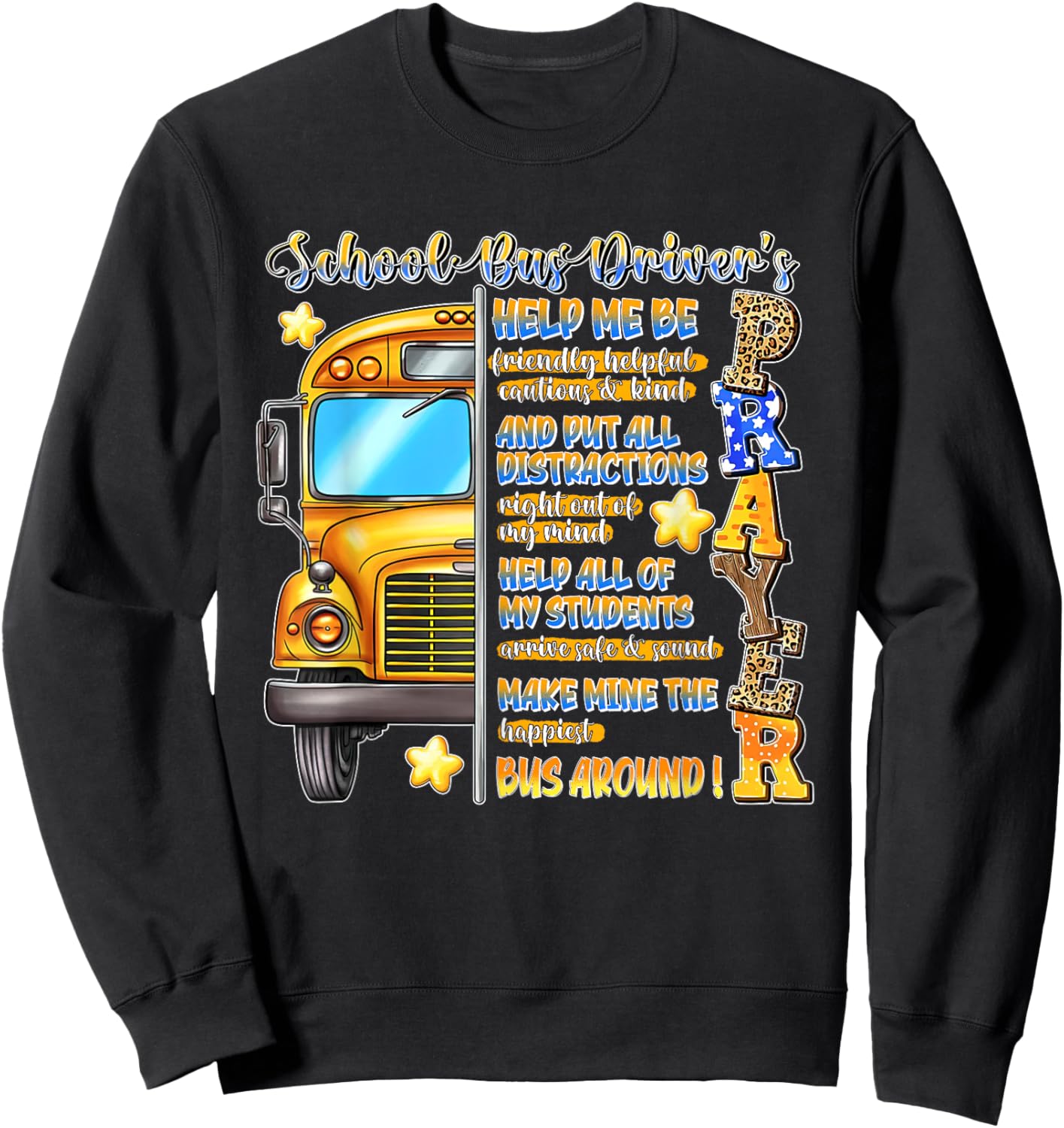 School Bus Driver's Prayer Motivational Job Saying Men Women Sweatshirt - Sweatshirt | Black