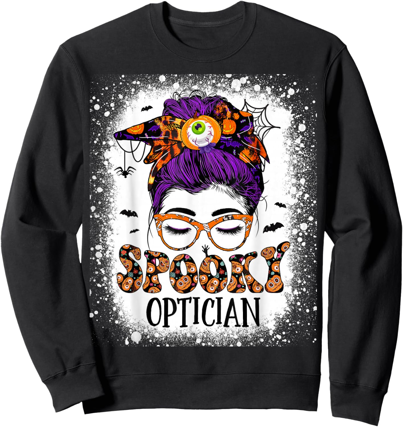 Spooky Optician Eye Doctor Halloween Messy Bun Optometrist Sweatshirt - Sweatshirt | Black