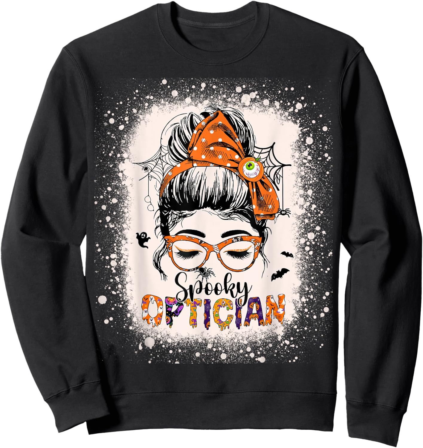 Spooky Optician Eye Doctor Halloween Messy Bun Optometrist Sweatshirt - Sweatshirt | Black