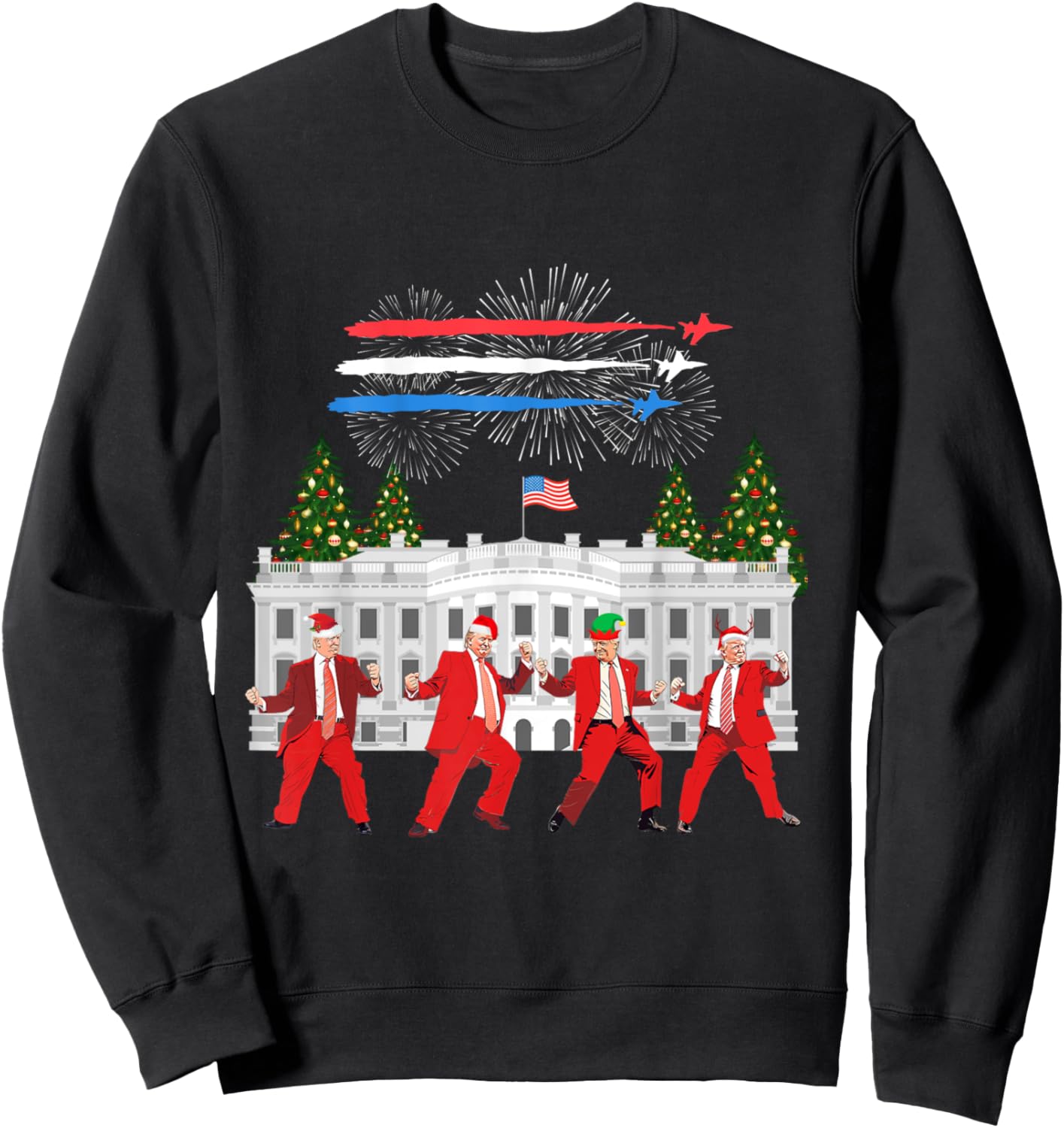 Trump Daddys Home White House Dance Make Xmas Great Again Sweatshirt - Sweatshirt | Black