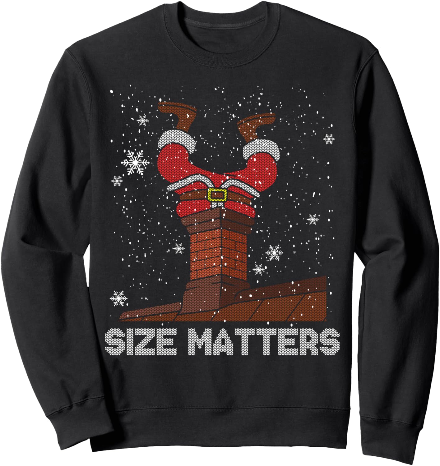 Size Matters Fat Santa Claus Chimney Ugly Christmas Sweater Sweatshirt - Sweatshirt | Black