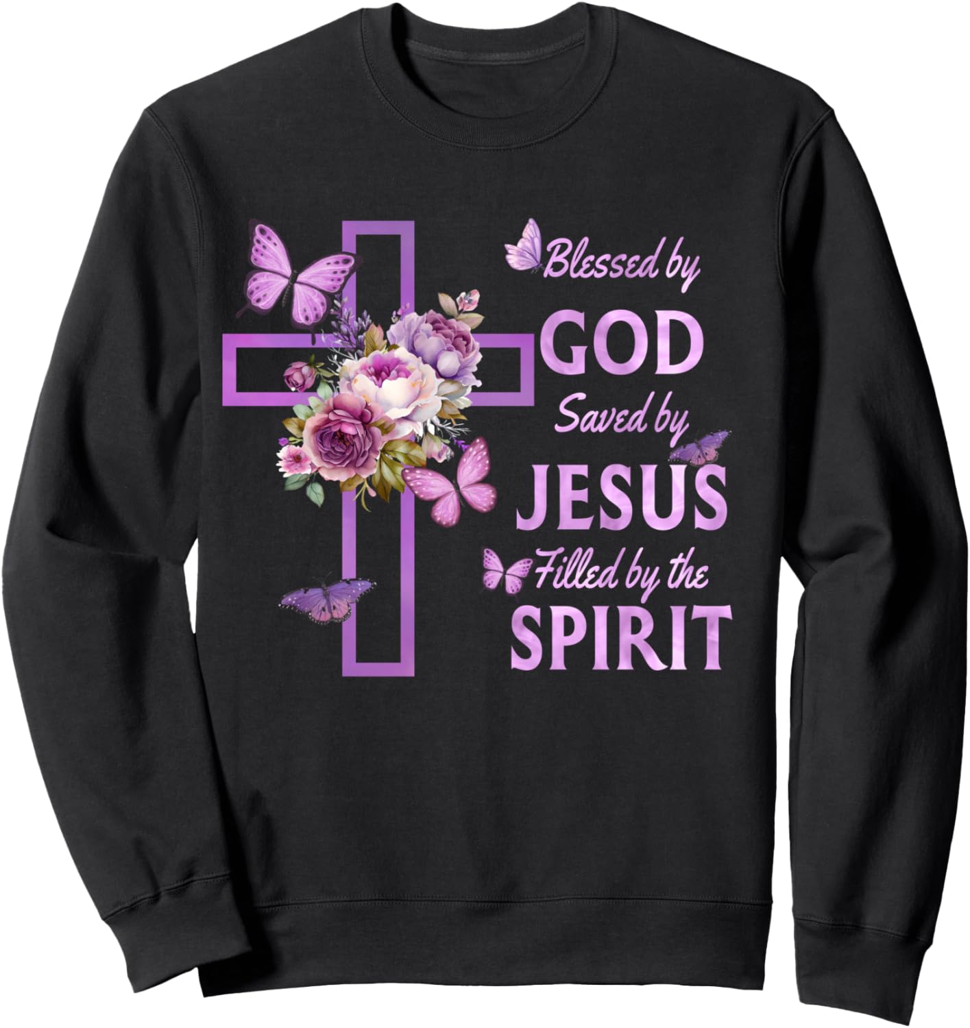 Blessed by God Saved by Jesus Purple Floral Cross Christian Sweatshirt - Sweatshirt | Black