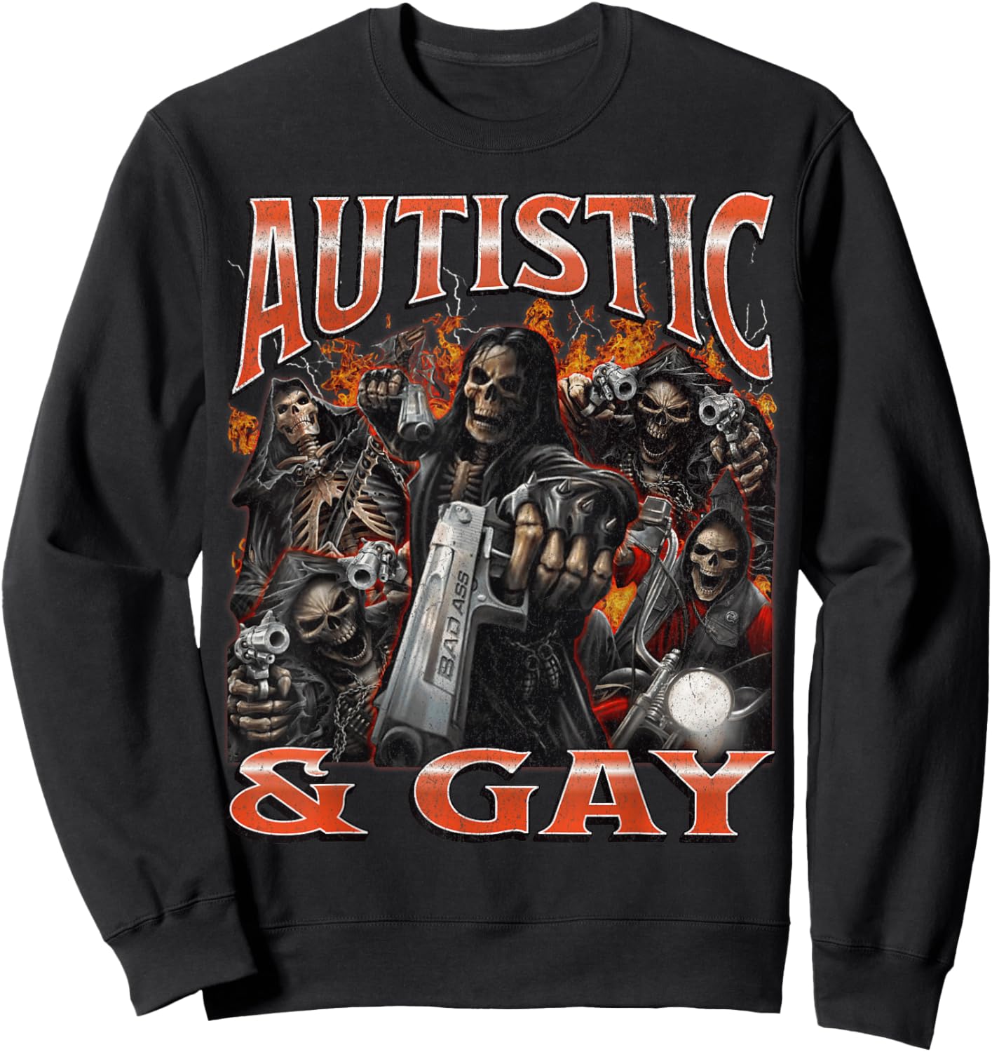 Autistic And Gay Funny Hard Skeleton Meme Bootleg Graphic Sweatshirt - Sweatshirt | Black