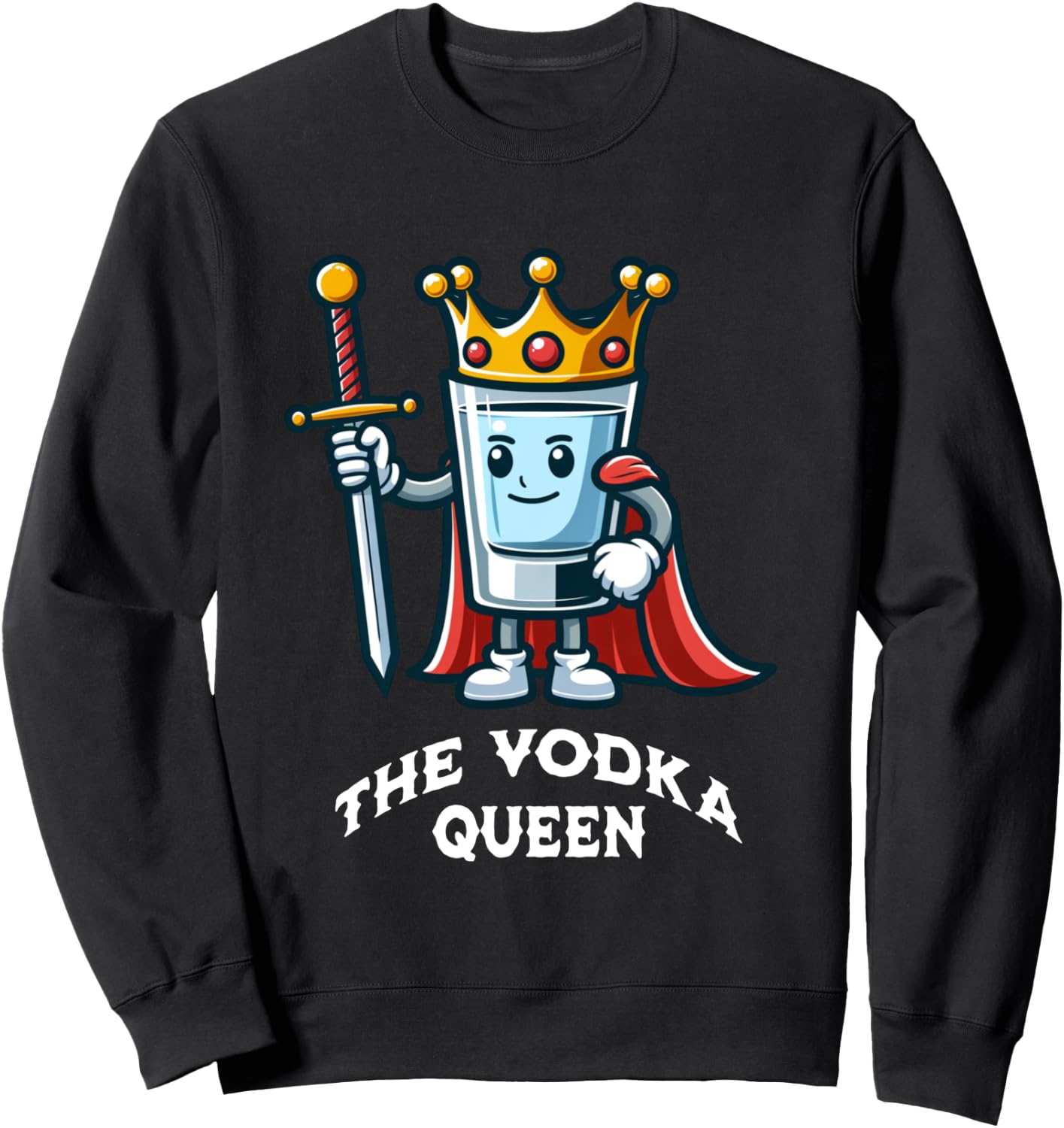 The Vodka Queen Funny Drinking Vodka Lover Bartender Sweatshirt - Sweatshirt | Black
