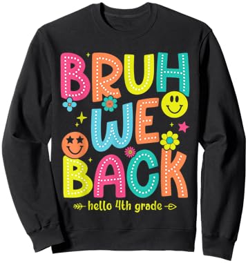 Bruh We Back To School 4th Grade Teacher Retro Groovy Women Kids Sweatshirt - Sweatshirt | Black