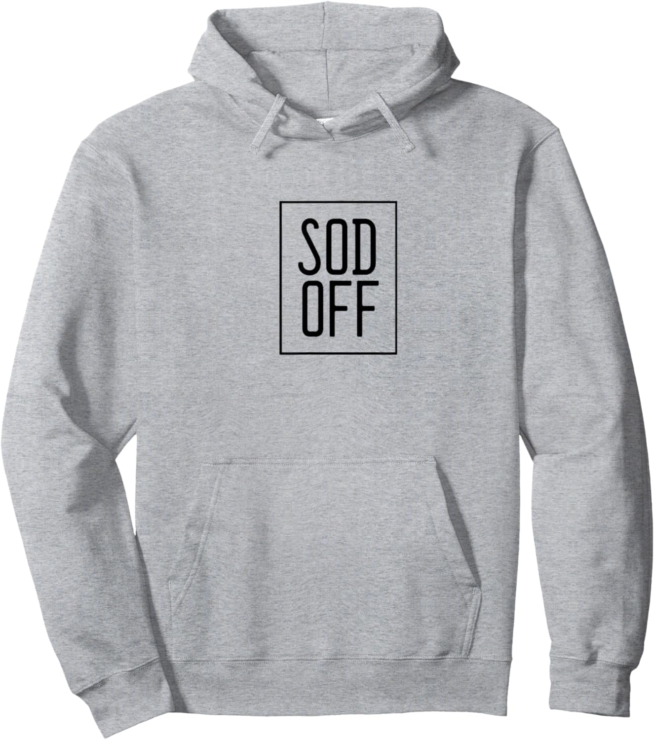 Sod Off Hoodie - Hoodie | Ash