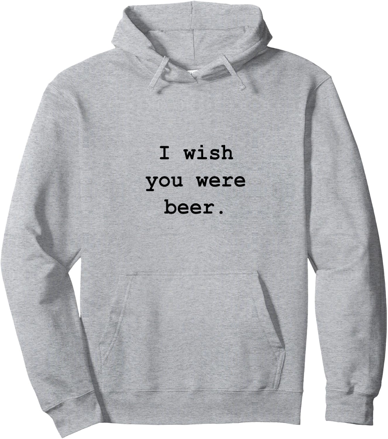 I wish you were beer Hoodie - Hoodie | Ash